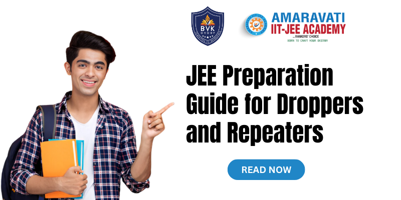 JEE Preparation Guide for Droppers and Repeaters