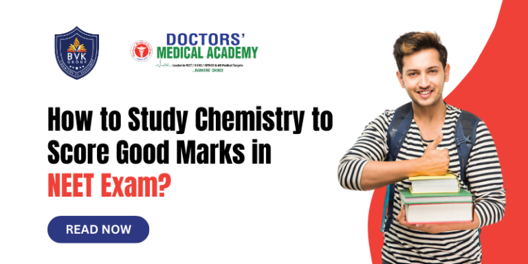 How to Study Chemistry to Score Good Marks in NEET Exam