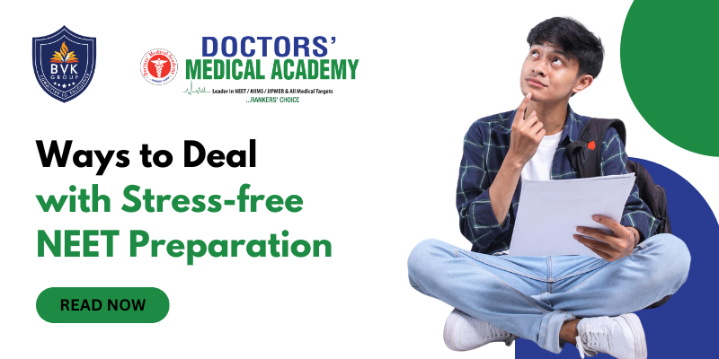 Ways to Deal with Stress-free NEET Preparation