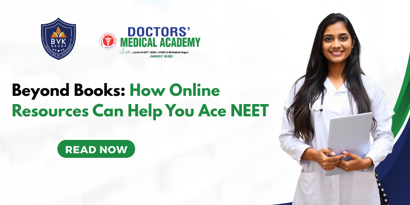 Beyond Books: How Online Resources Can Help You Ace NEET
