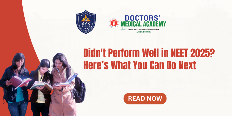 Didn’t Perform Well in NEET 2025? Here’s What You Can Do Next