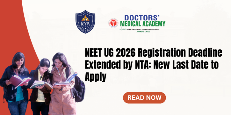 NEET UG 2026 Registration Deadline Extended by NTA: New Last Date to Apply