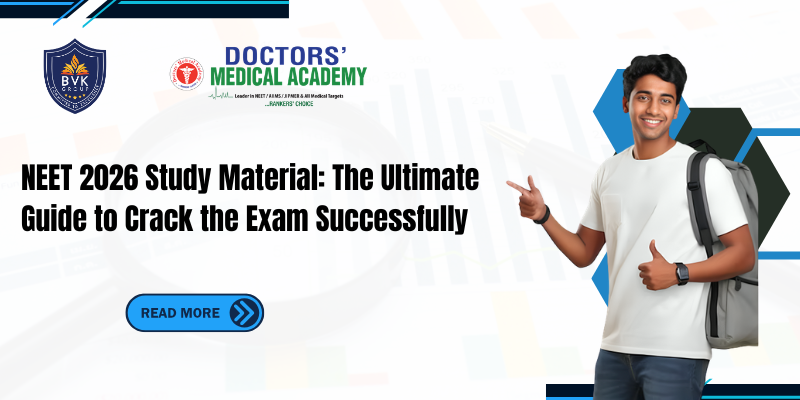 NEET 2026 Study Material: The Ultimate Guide to Crack the Exam Successfully NEET 2026 Study Material: The Ultimate Guide to Crack the Exam Successfully