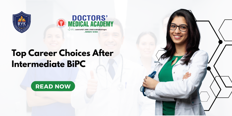 Top Career Choices After Intermediate BiPC
